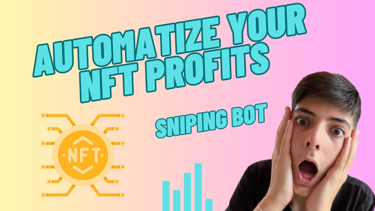 AUTOMATIZE YOUR PROFITS - *NFT Trading Sniper Bot*