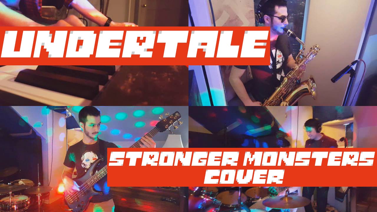 Undertale - Stronger Monsters || LongBoxofChocolate Cover