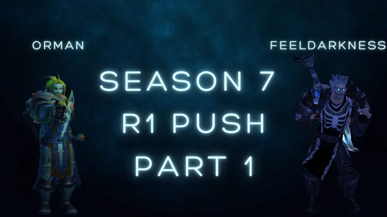 Orman & Feeldarkness - S7 R1 Gladtiator push. Insane 3500 PART 1/2