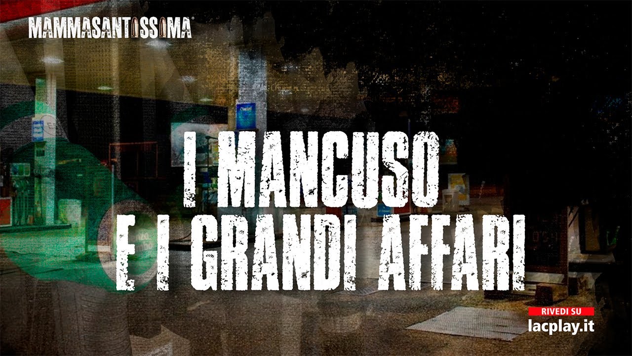 I Mancuso e i grandi affari - Mammasantissima