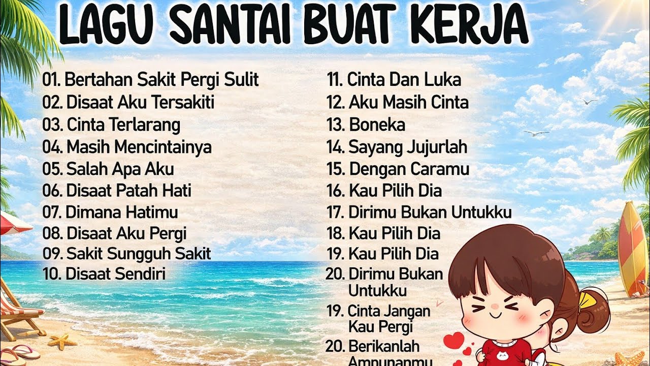 Lagu Santai Buat Kerja 2026 🎧 Lagu Galau Enak Didengar Saat Kerja, Santai, Fokus & Relax