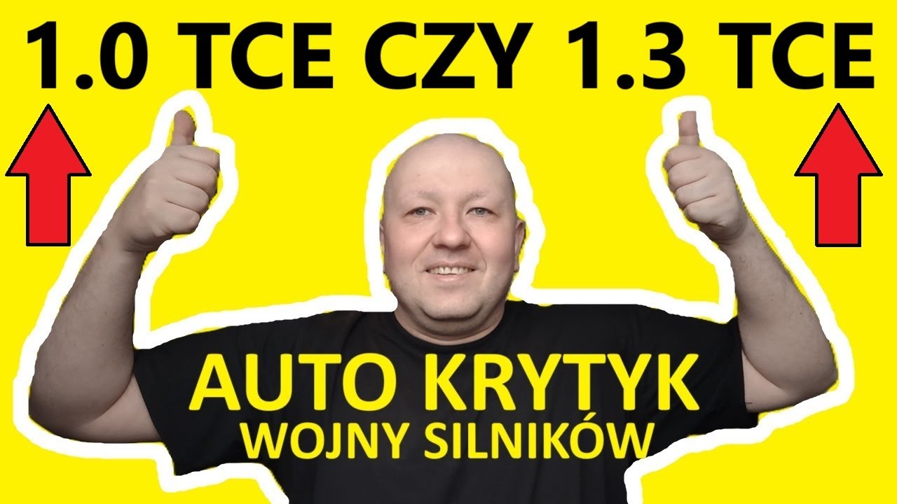 1.0 TCE CZY 1.3 TCE? JAKI SILNIK WYBRAĆ? OPINIE, ZALETY, WADY! WOJNY SILNIK&Oacute;W - BITWY SILNIK&Oacute;W!