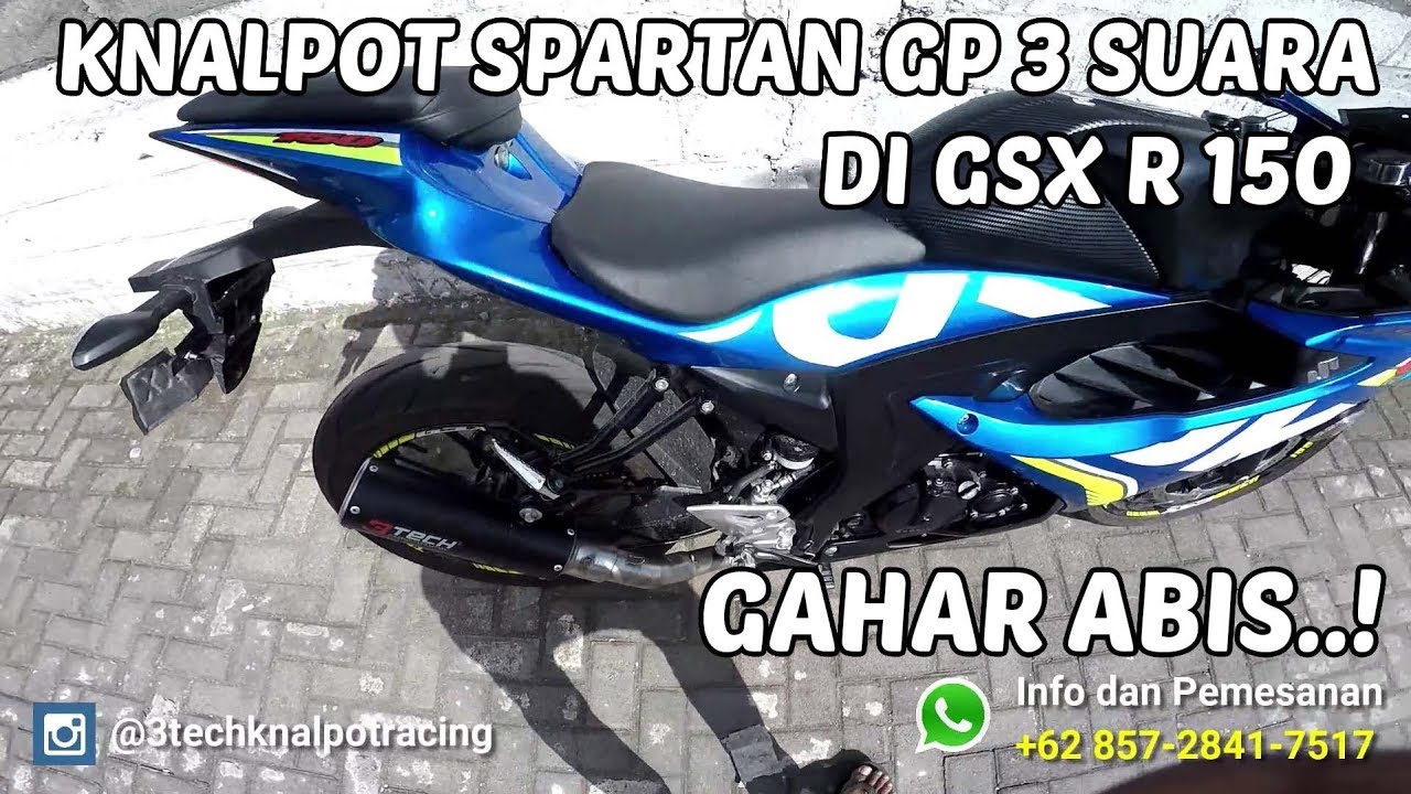 Knalpot Spartan GP 3 Suara di GSX R 150 Gahar Abis