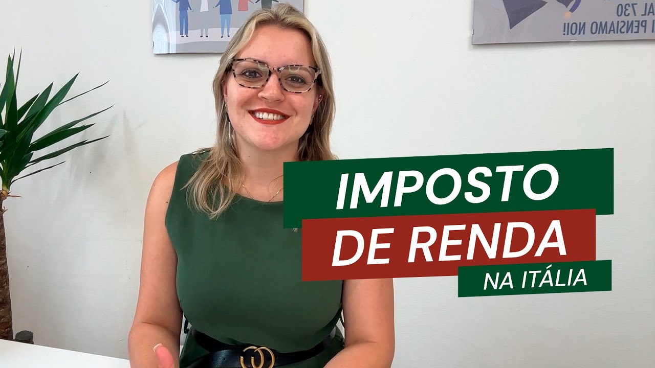 Imposto de Renda na Itália - Modello 730 e Modello Unico