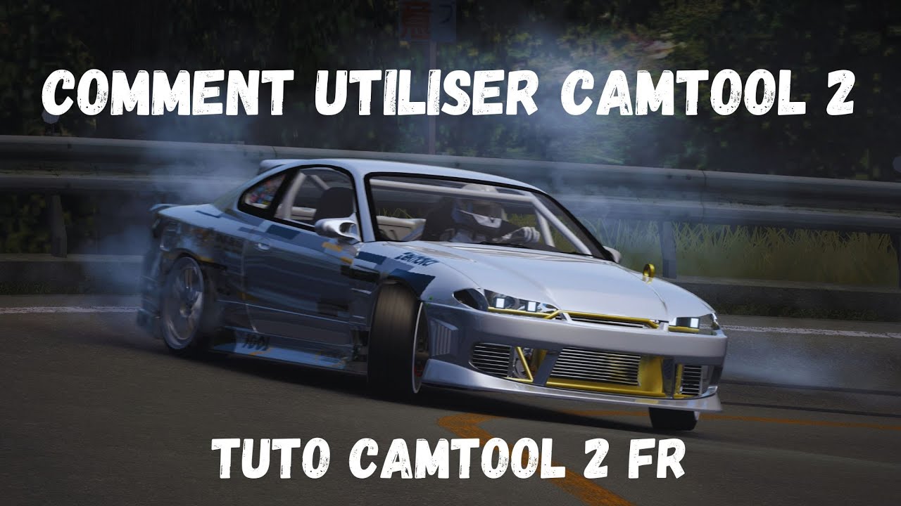 Comment utiliser Camtool 2 - TUTO ASSETTO