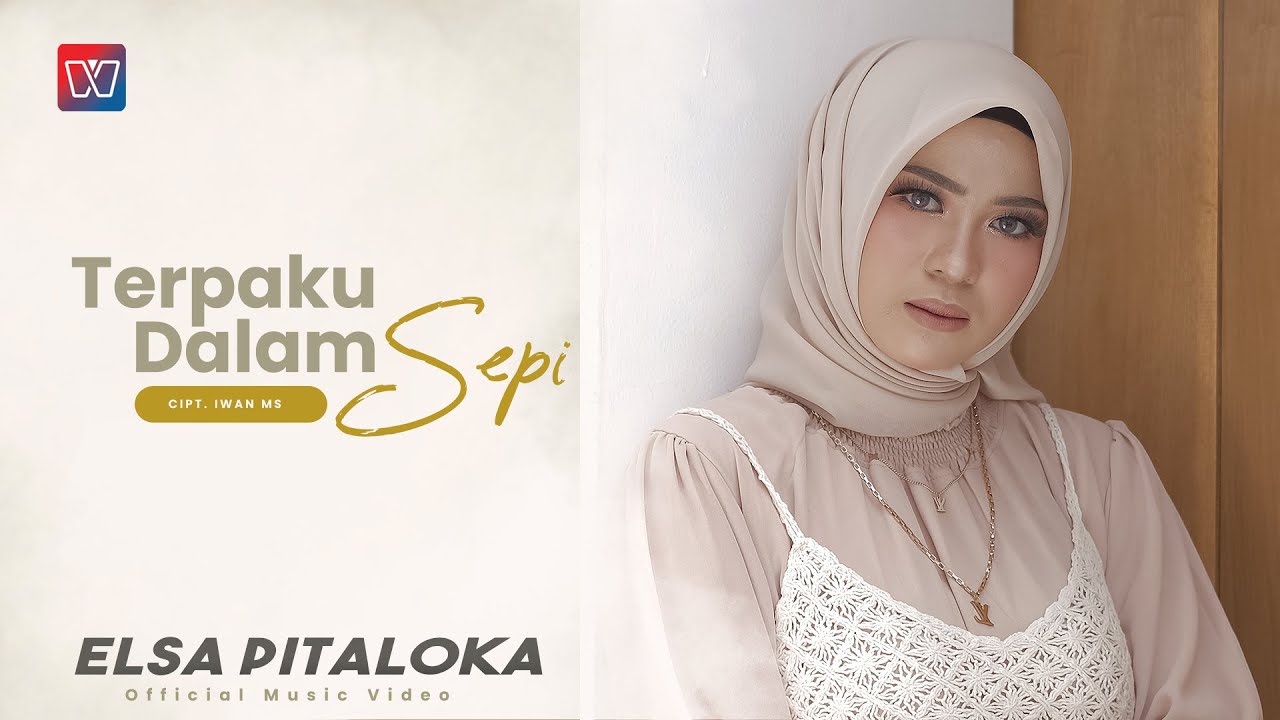 Elsa Pitaloka - TERPAKU DALAM SEPI (Official Music Video)