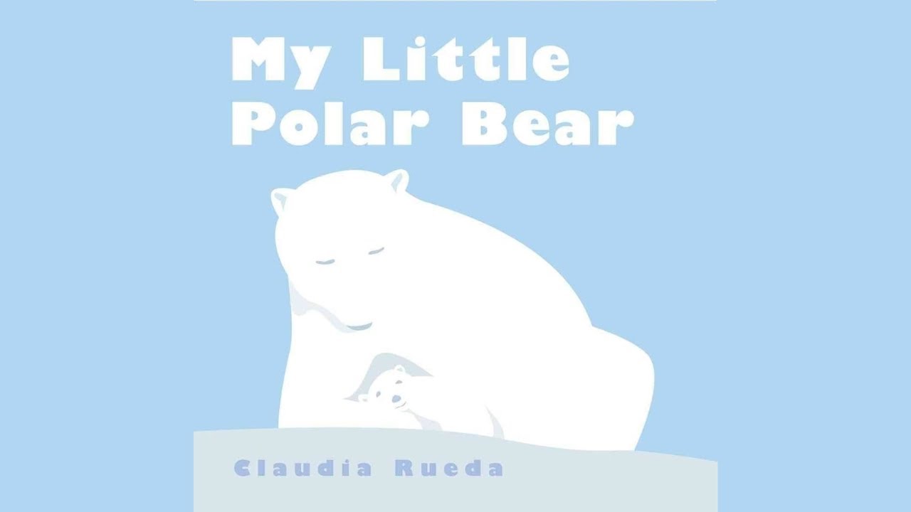 My Little Polar Bear Book | Read Aloud