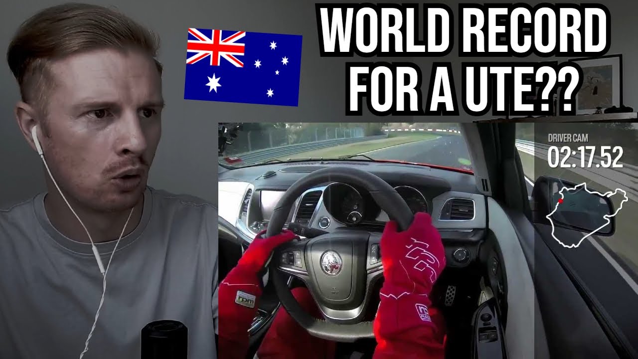 Reaction To Holden VF Ute Vs The Nürburgring : World record lap