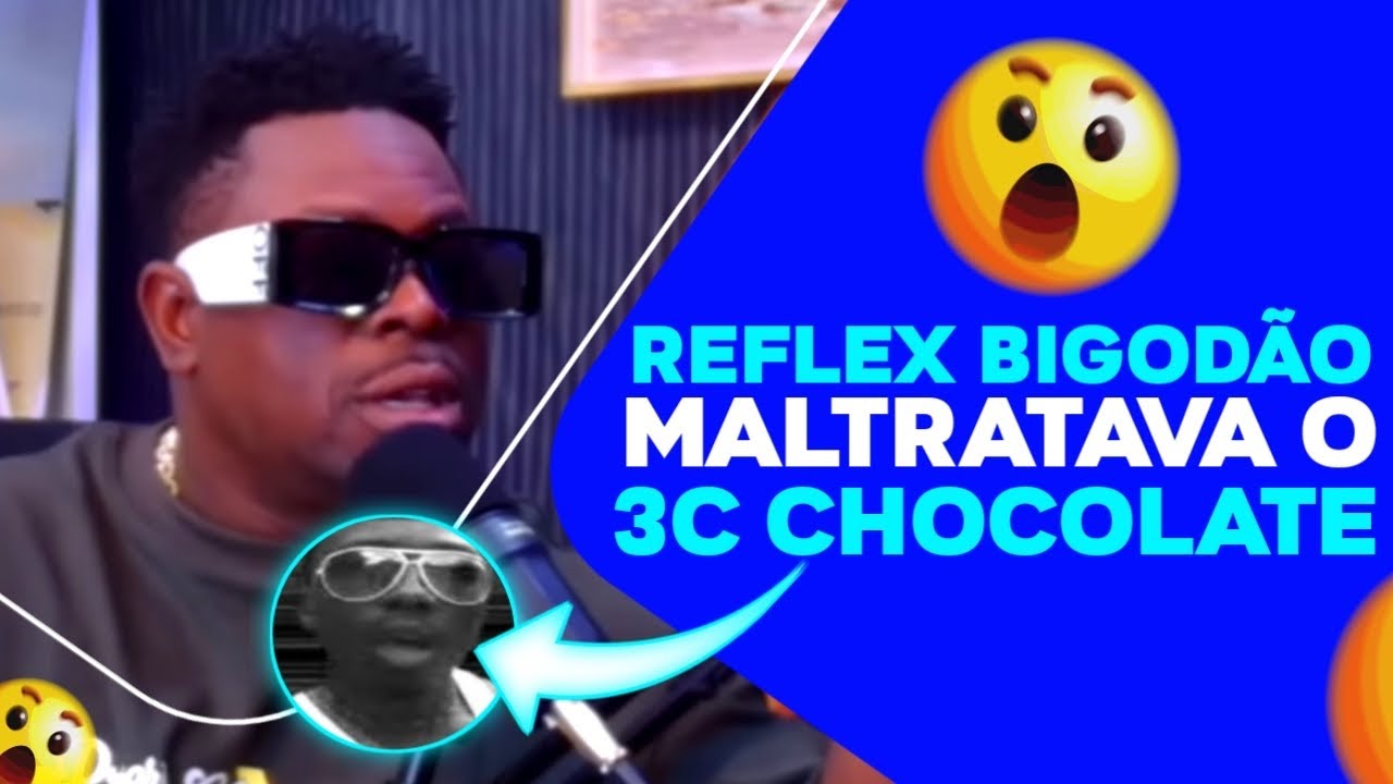 Mr. Ama: Reflex Bigodão maltratava o 3C Xocolate