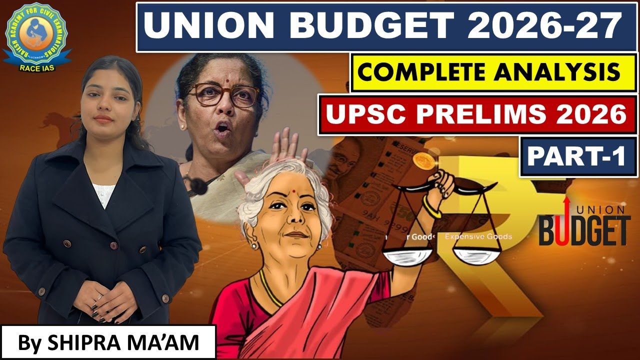 Budget 2026-27 Part-1 Most Powerful Analysis | Union Budget UPSC Prelims 2026 #upsc #budget #fyp