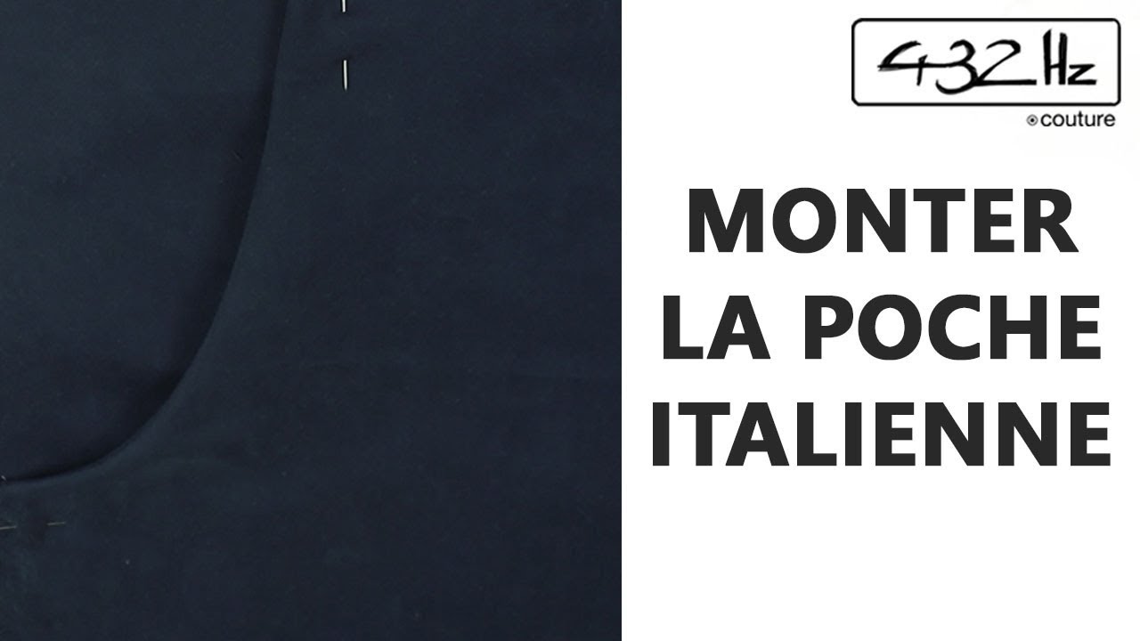 Créer et monter une poche Italienne