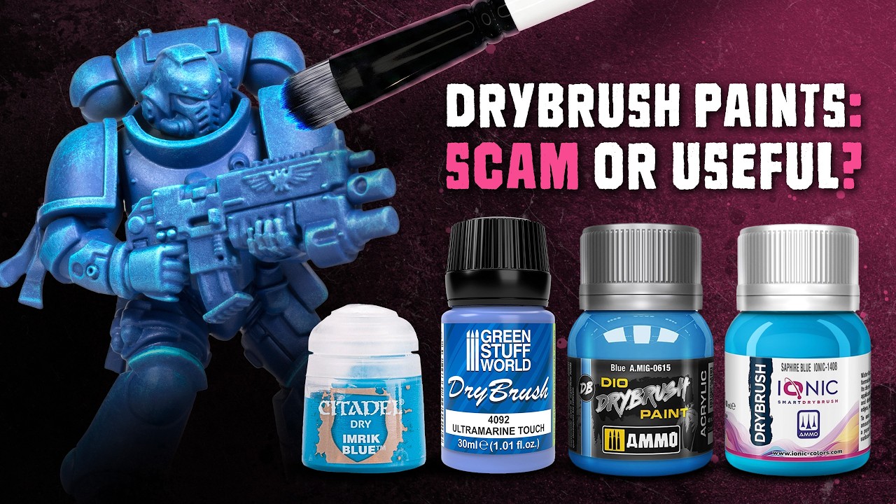 All you need to know about Drybrush paints: Warhammer Dry vs. GSW, Dio & Ionic