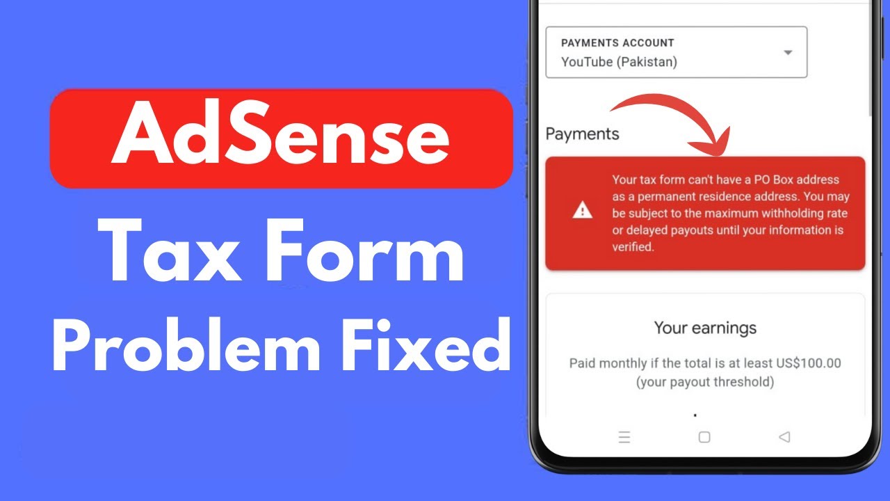 Your Tax Form Can't Have A Po Box Address As A Permanent Residence  | Your Tax Form Was Declined