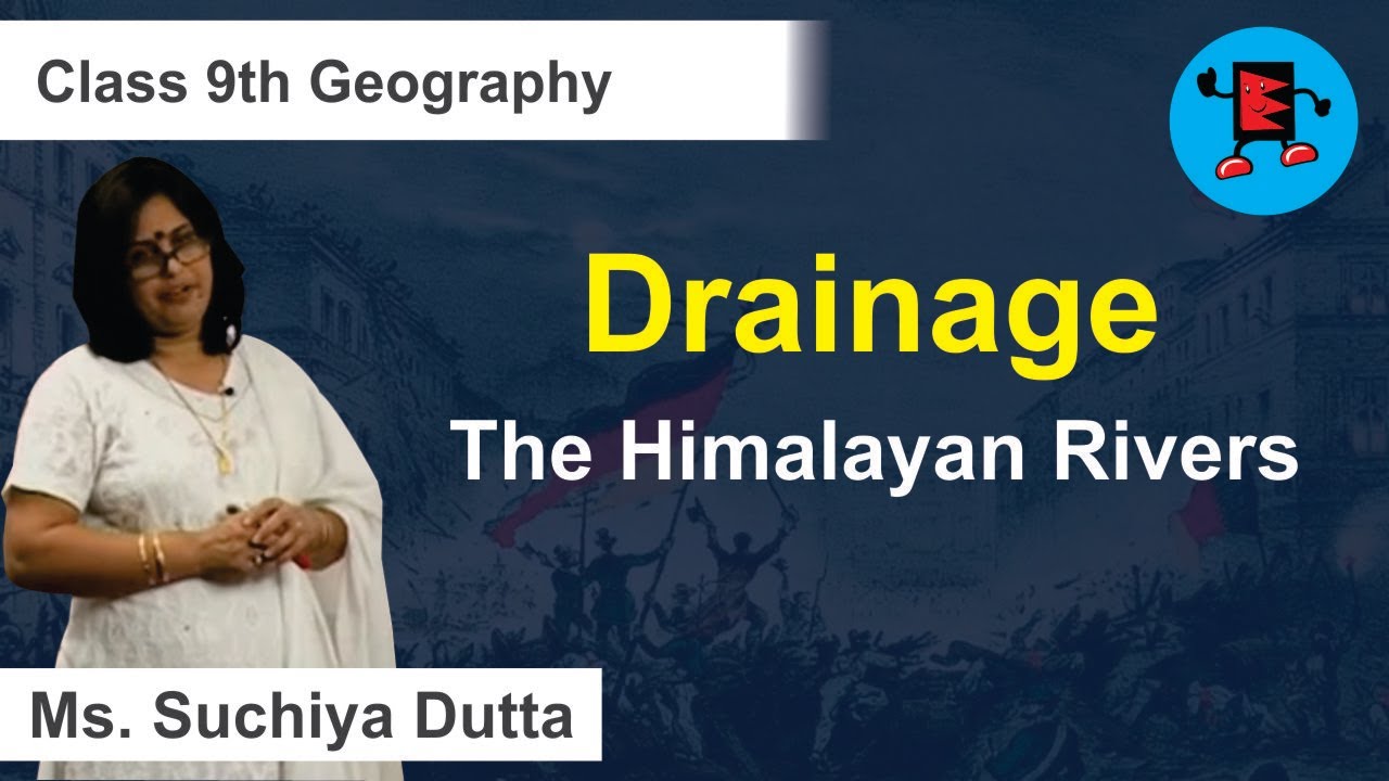 CBSE Class 9 Geography Drainage The Himalayan Rivers |Extraminds