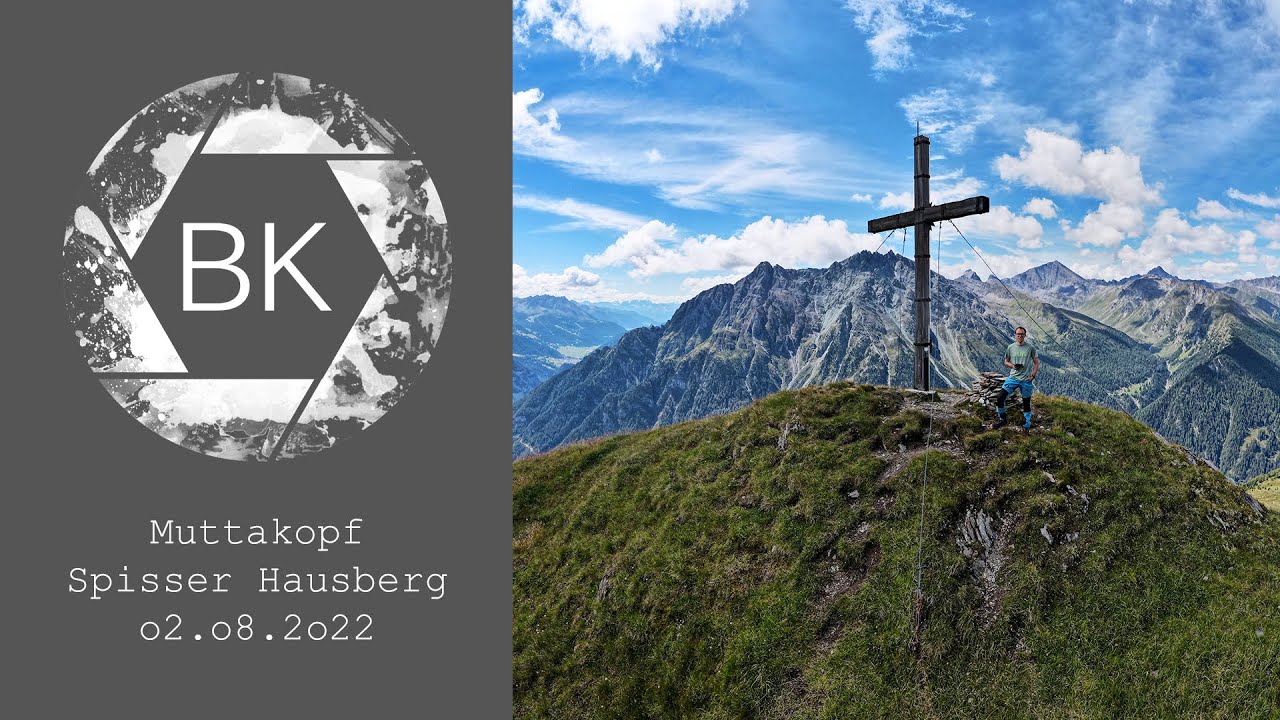 Wandern Muttakopf - Spiss am 02.08.2022.