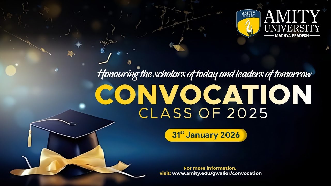 Convocation | Class of 2025 | Amity University Madhya Pradesh