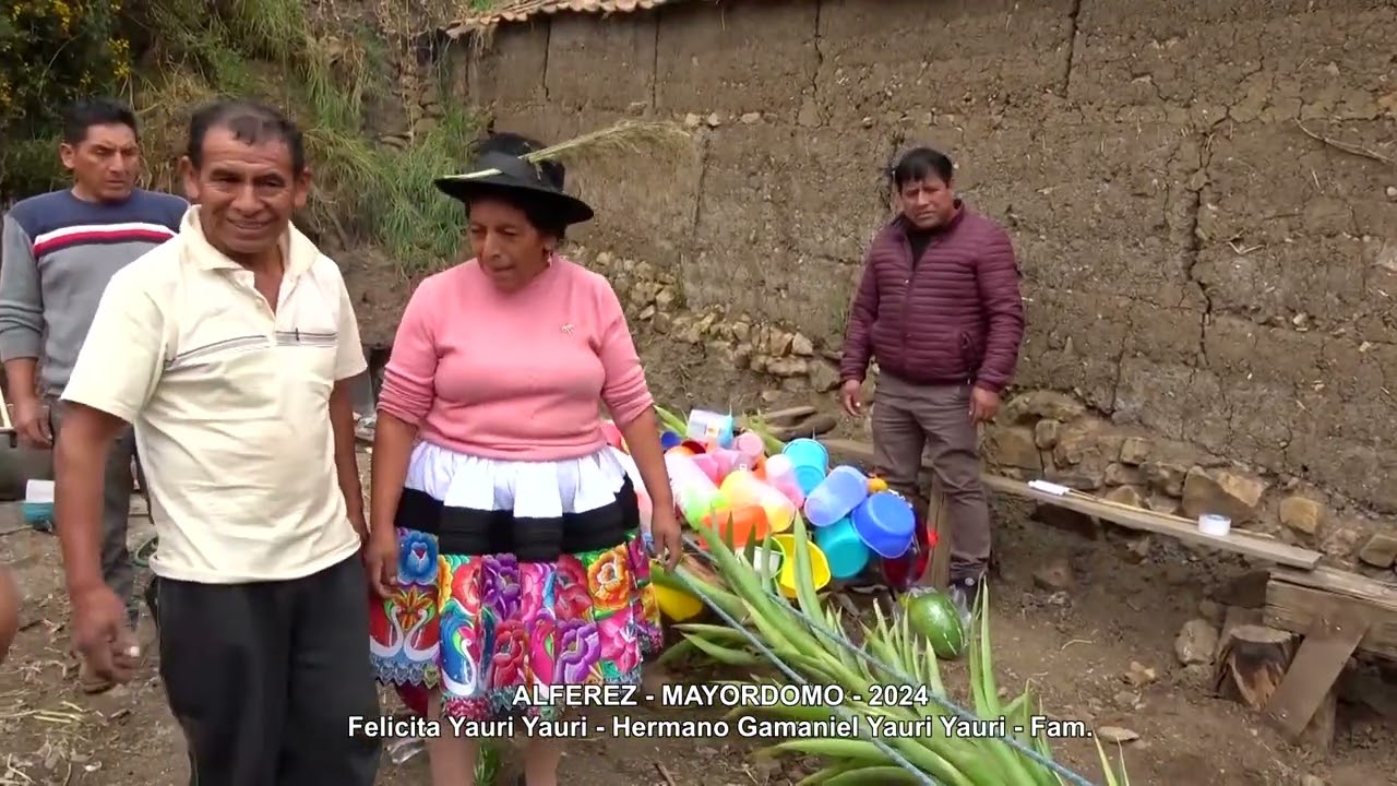 ALFÉREZ - MAYORDOMOS: FELICITA YAURI YAURI Y HERMANO GAMANIEL YAURI YAURI (PARTE 1) - 2024
