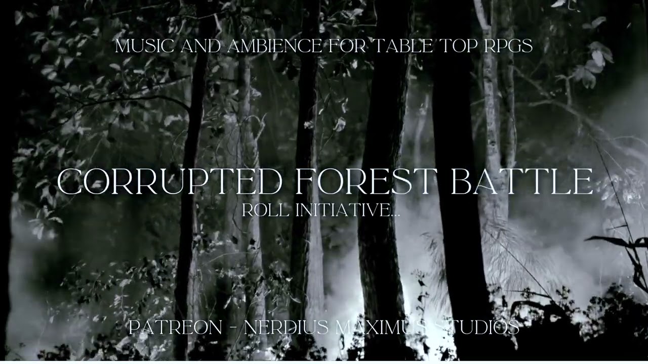 Corrupted Forest Battle -  D&D/TTRPG Soundscape - Creepy Haunted Combat - 30 minutes