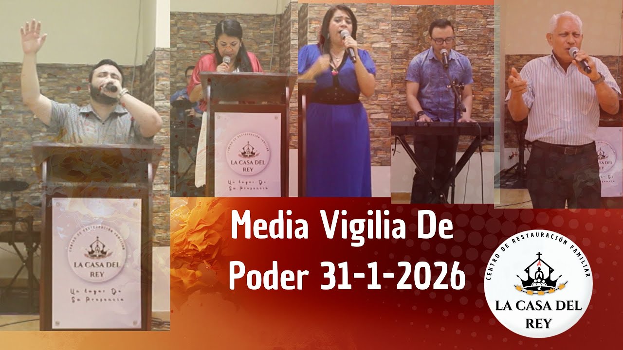 Media Vigilia De Poder | La Casa Del Rey | 31-1-2026