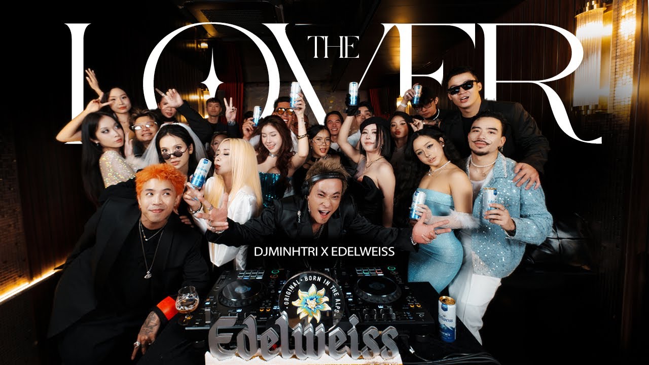 DJ MINH TRI x EDELWEISS | THE LOVER LIVE SET