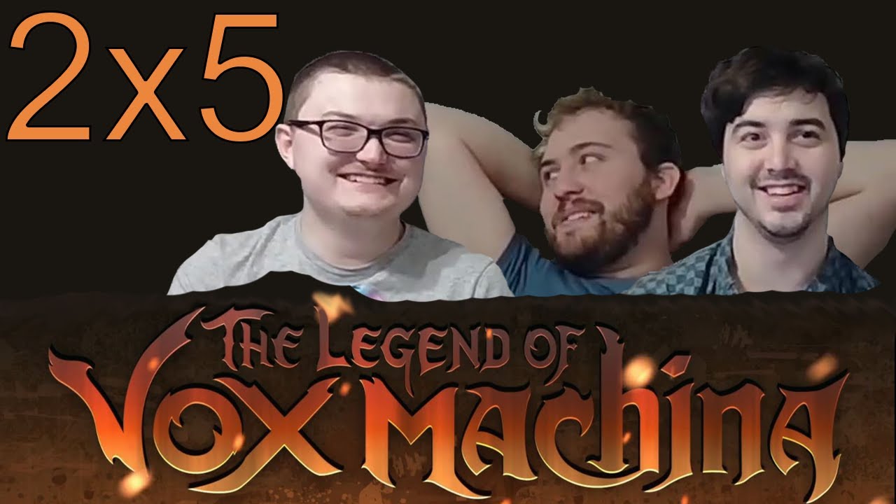 The Legend of Vox Machina 2x5 Reaction!