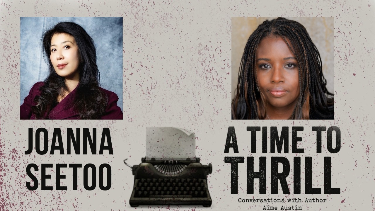 EPISODE 65: A Time to Thrill –Conversation with AIME AUSTIN – feat. Joanna Joy Seetoo - March 2026