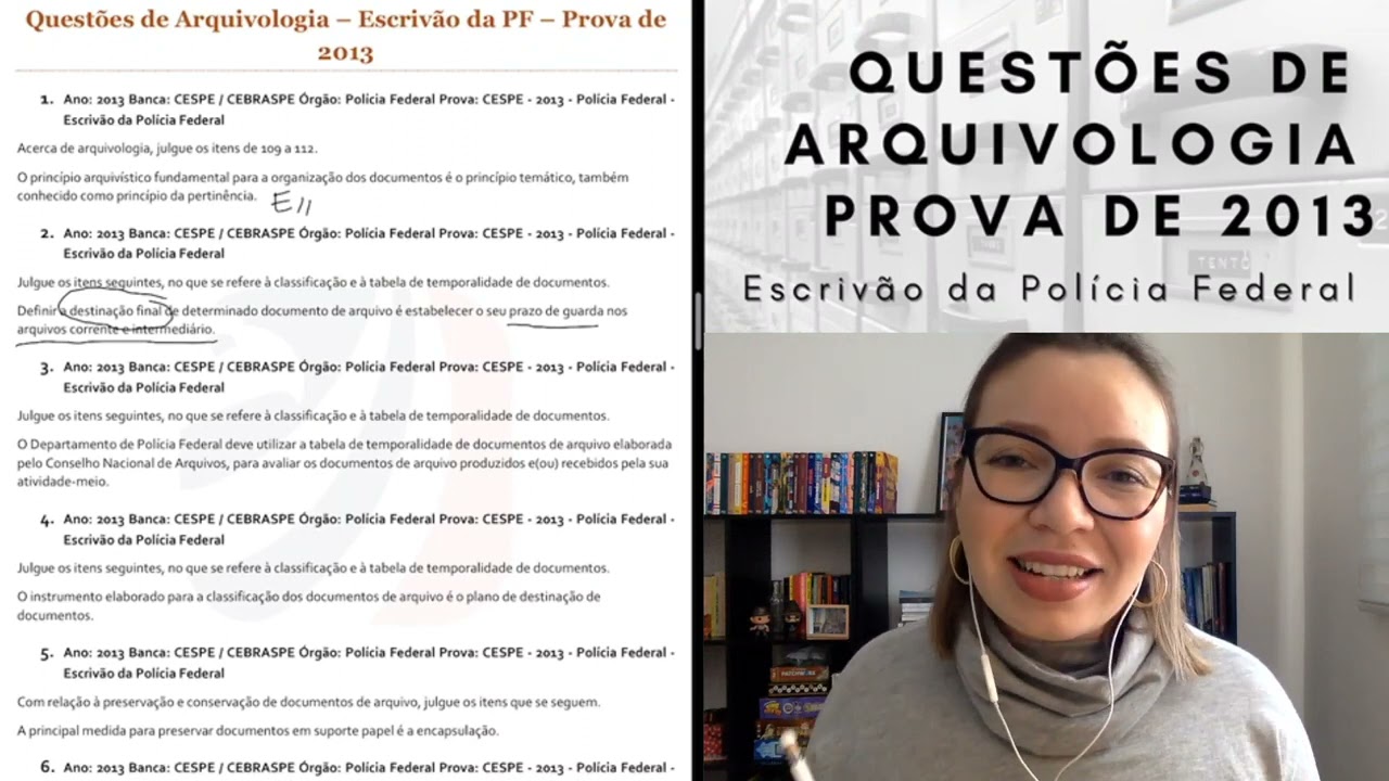 Quest&otilde;es de Arquivologia da Prova de Escriv&atilde;o da PF - 2013