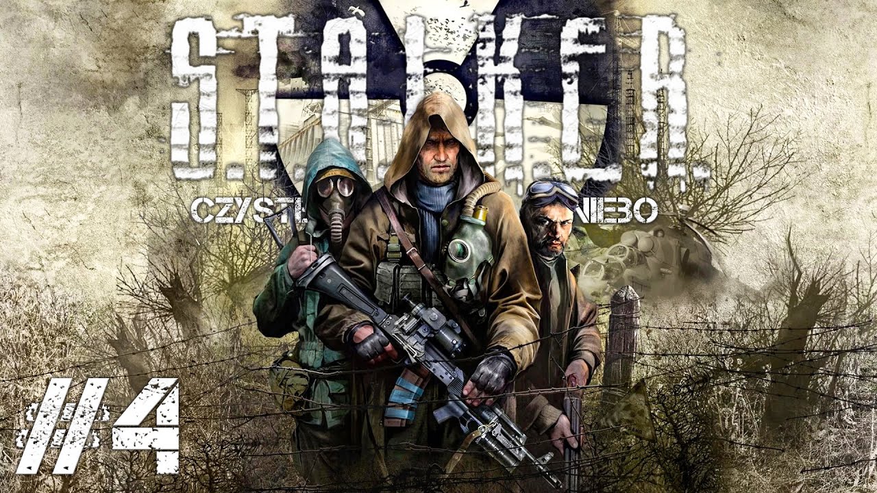 Wolność | S.T.A.L.K.E.R Czyste Niebo #4