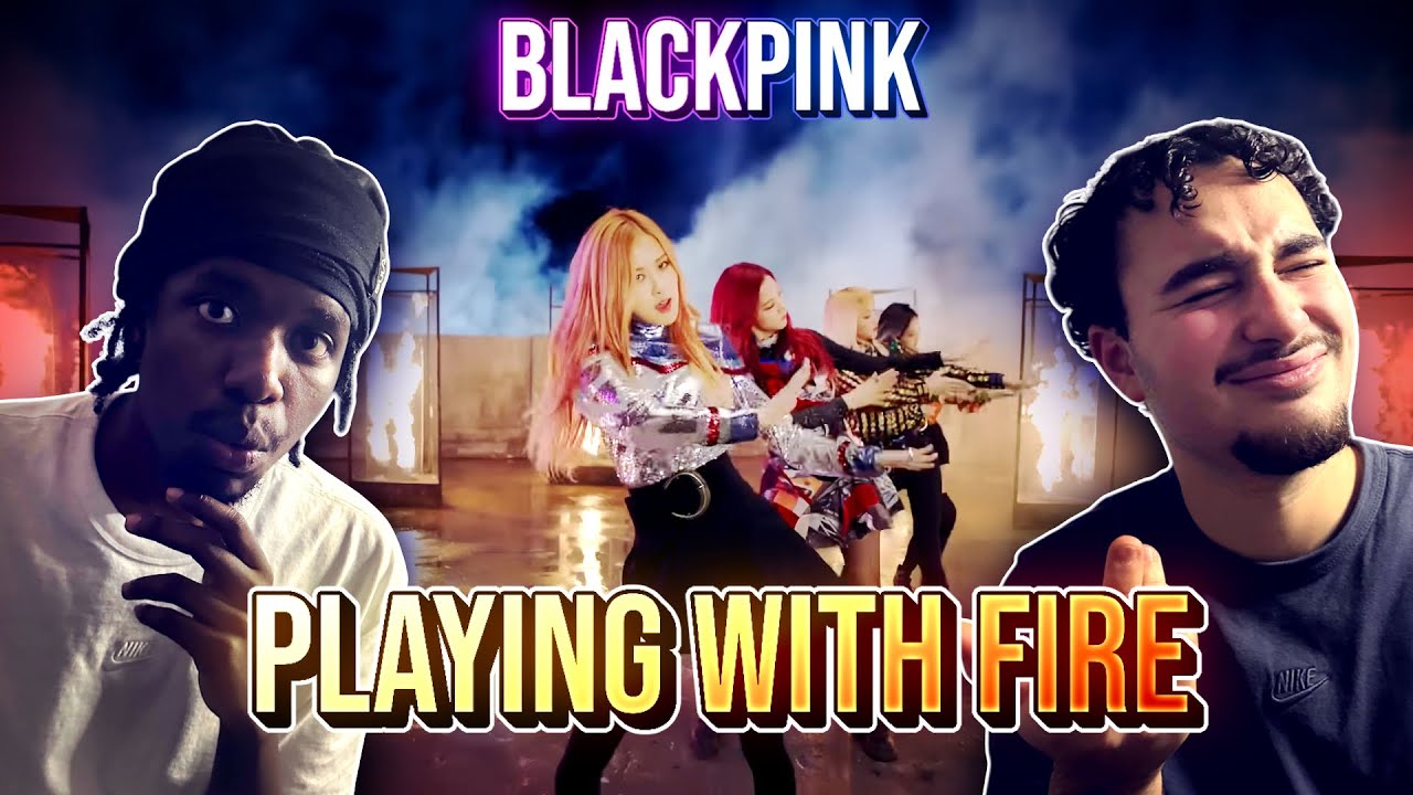 BLACKPINK - '불장난 (PLAYING WITH FIRE)' M/V REACTION! Dam Gang