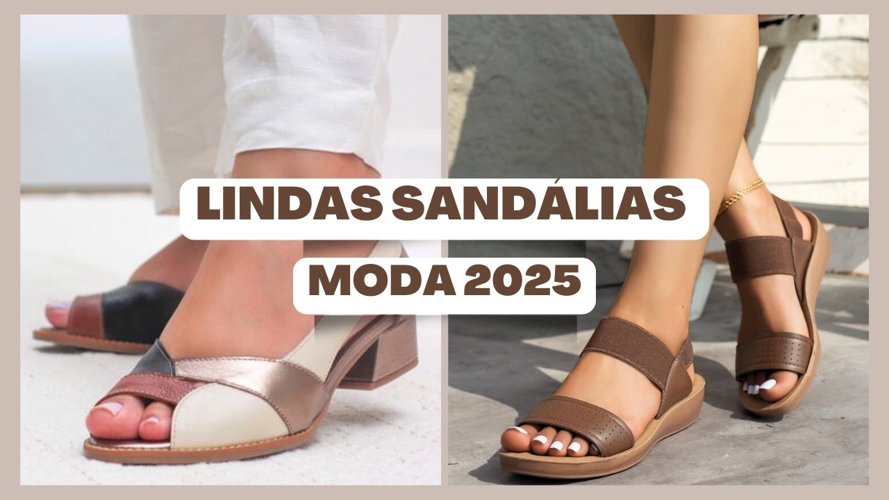 SANDÁLIAS de MODA 2025 - Tendências de Calçados Femininos