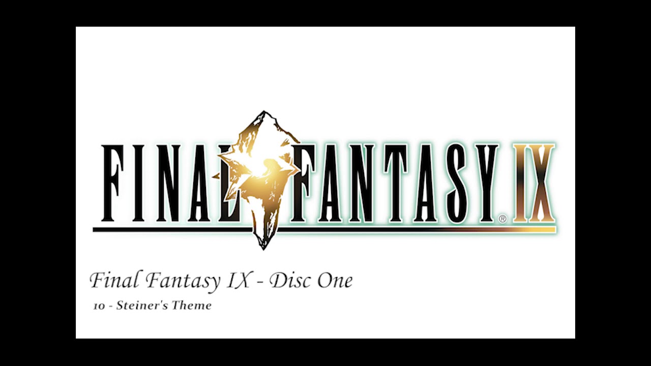 Final Fantasy IX - Disc One - 10 - Steiner's Theme