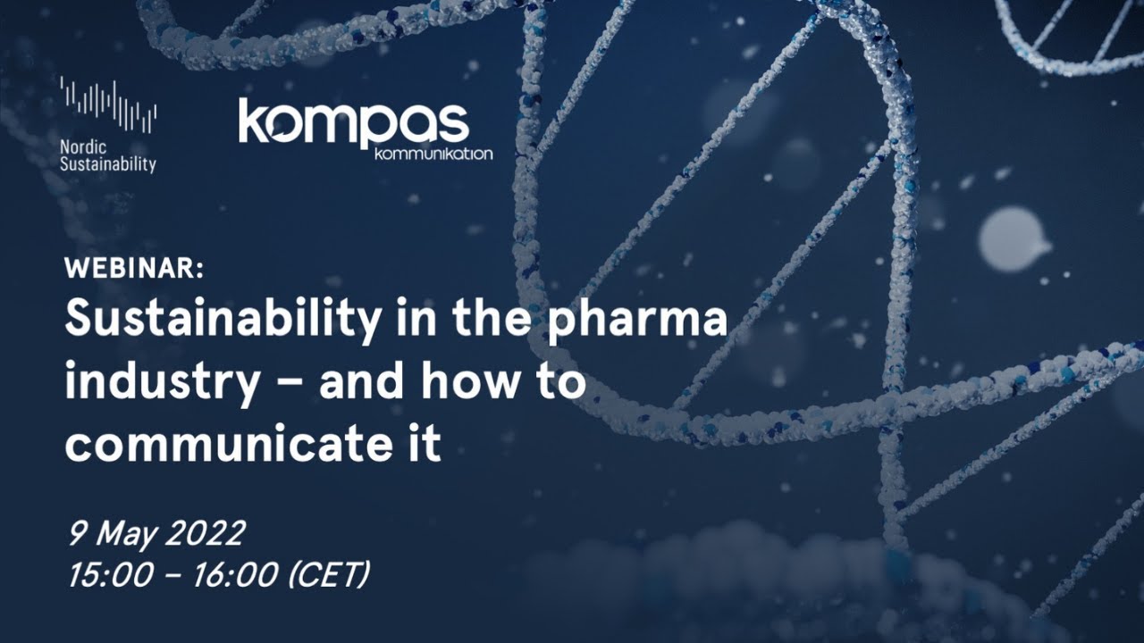 Sustainability in the pharma industry – and how to communicate it