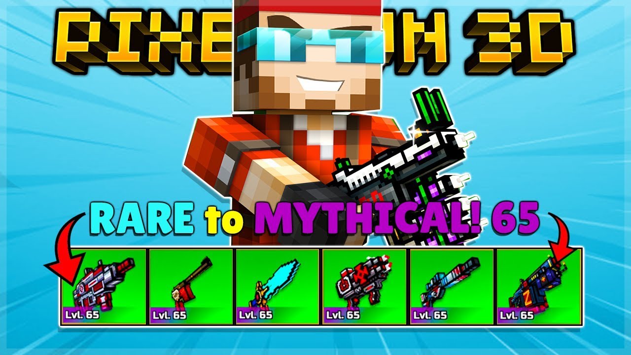 Pixel Gun 3D | Turning RARE weapons to level 65 MYTHICAL!