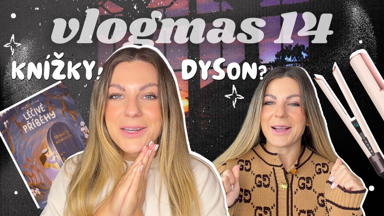 Vlogmas 14 🎅🏼 Tipy na knihy pro děti! ♥️ Recenze Dyson Airstrait, stojí za to? Adventní kalendáře ✨