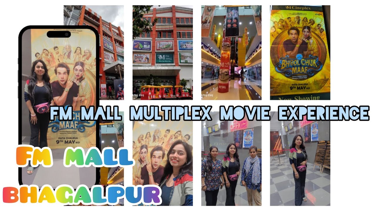 FM MALL Multiplex Movie Hall BHAGALPUR experience vlog 6 screen hall #bhagalpur #fm #mall