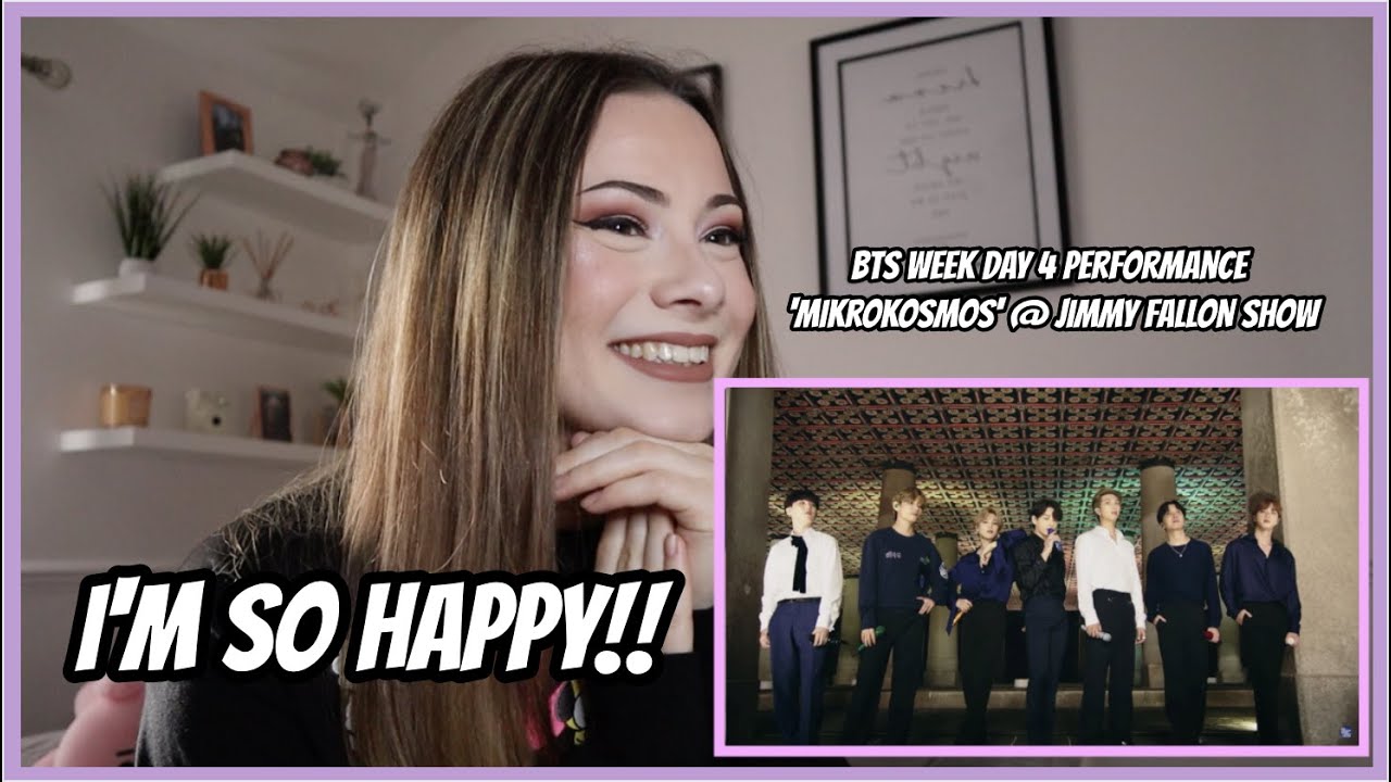 BTS WEEK 'MIKROKOSMOS' ON JIMMY FALLON SHOW [REACTION]