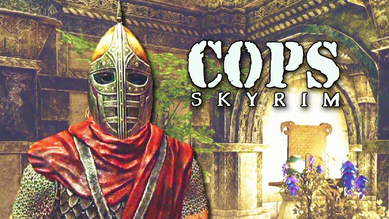 COPS: Skyrim - Season 5: Episode 4