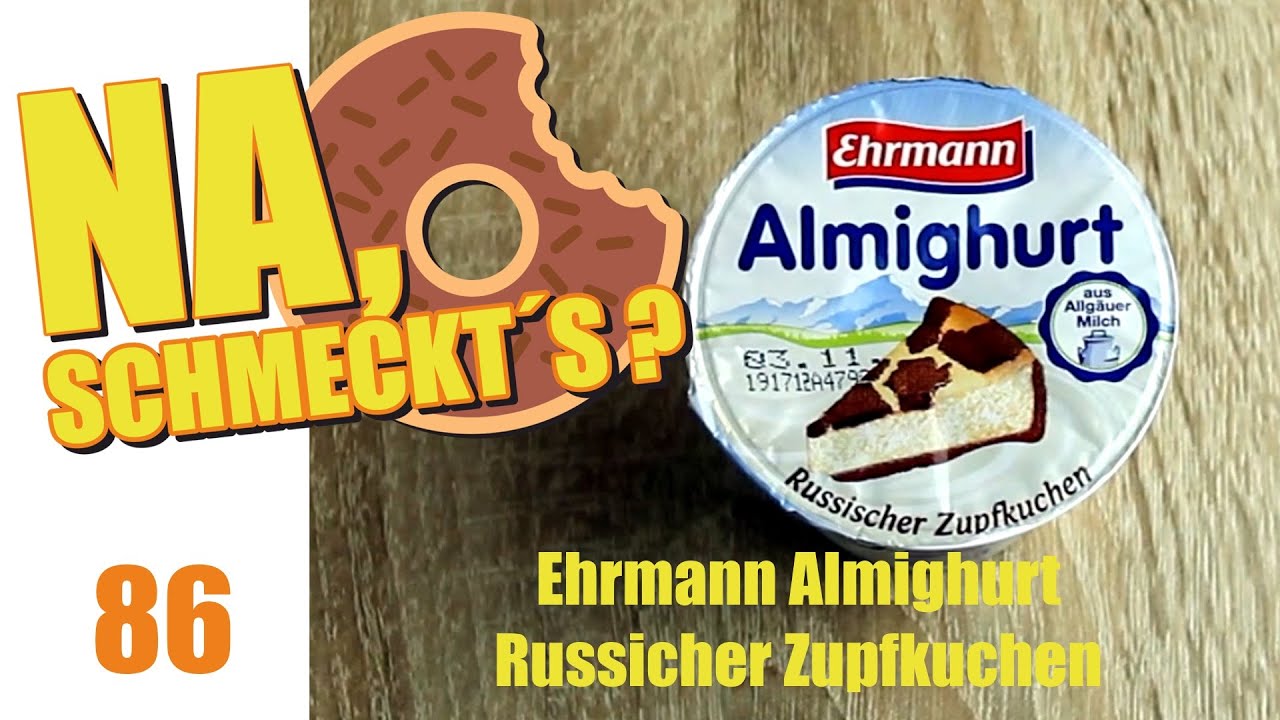 Na, schmeckt`s? - Ehrmann Almighurt - Russischer Zupfkuchen - ( Deutsch / German | HD )