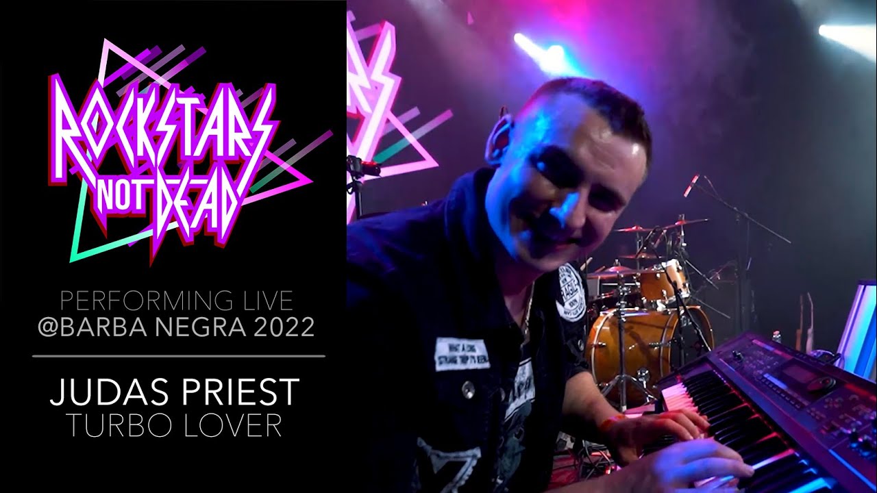 [Rockstars Not Dead] JUDAS PRIEST: Turbo Lover (Live @ Barba Negra Blue, 2022)