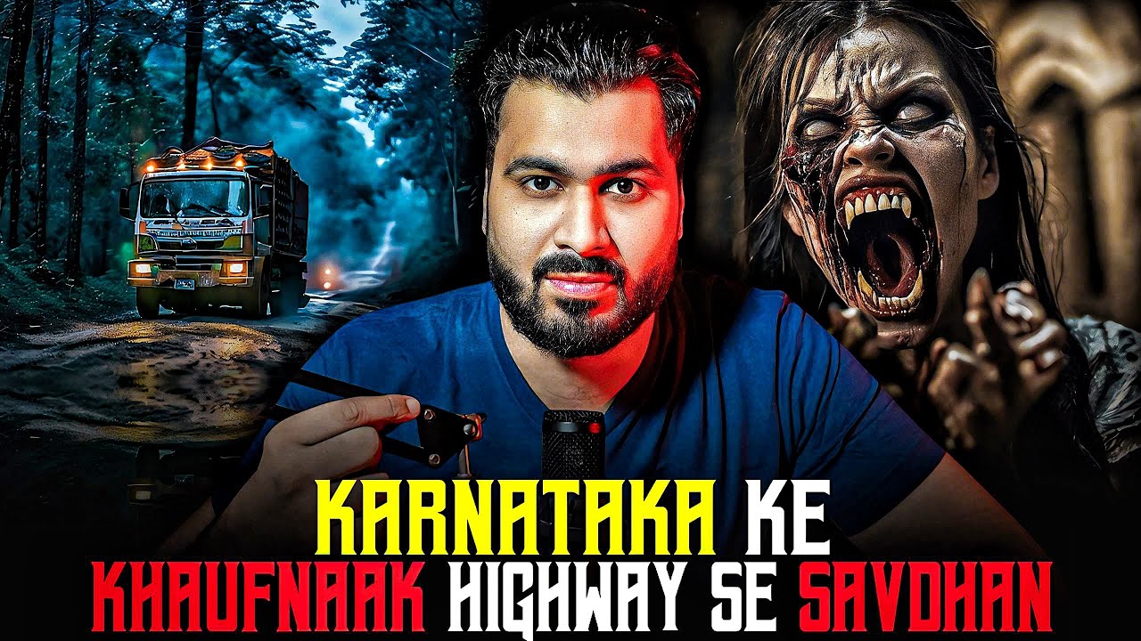 KARNATAKA Ke KHAUFNAAK HIGHWAY 😱 Se SAVDHAN | Subscriber Real Story | Real Horror Story #horror
