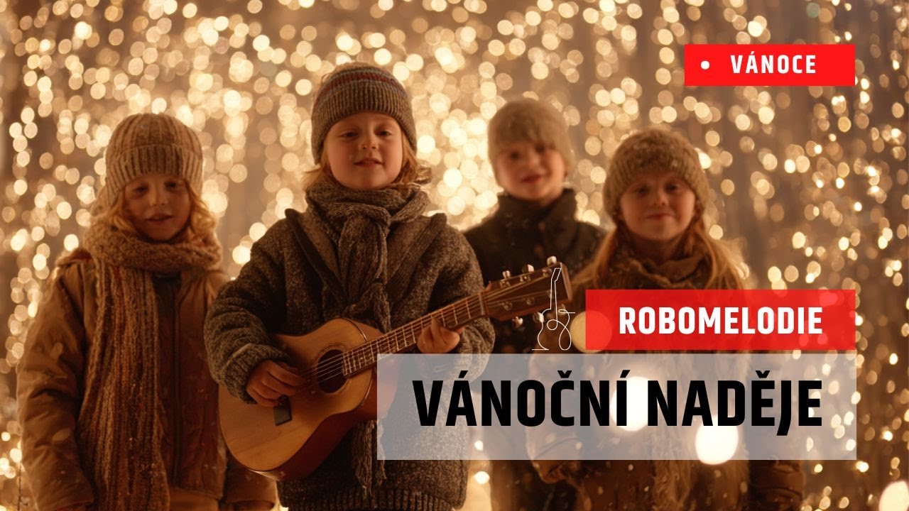 Vánoční naděje 🎄 OFICIÁLNÍ VIDEO 🎄 NOVÁ ČESKÁ VÁNOČNÍ PÍSEŇ 2025 🎶✨