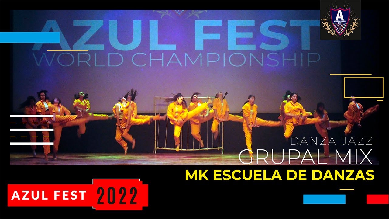 🌐 AZUL FEST COPA APERTURA | Danza Jazz &ndash; Grupal Mix &ndash; MK Escuela de Danzas