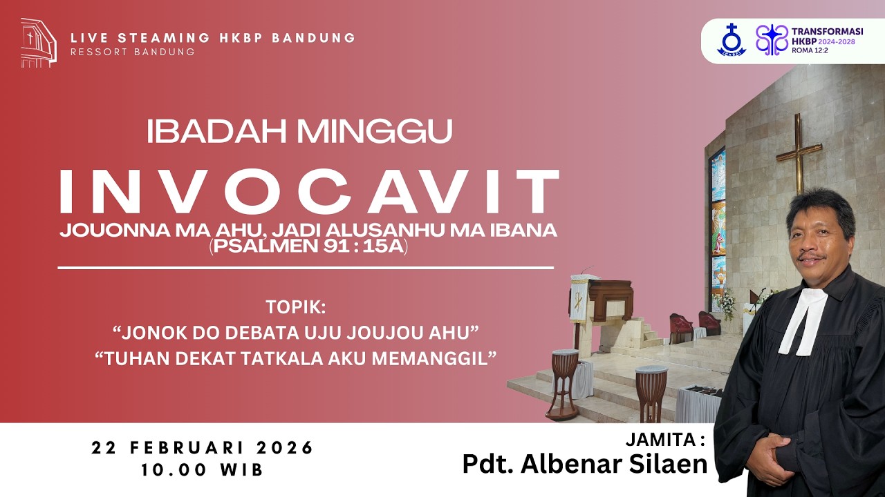 🔴[LIVE] IBADAH MINGGU INVOCAVIT - HKBP BANDUNG