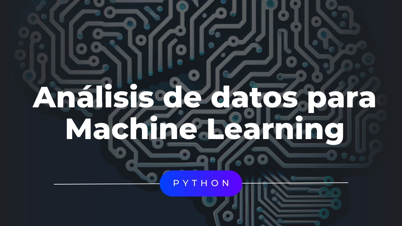 Análisis Exploratorio de Datos para Machine Learning