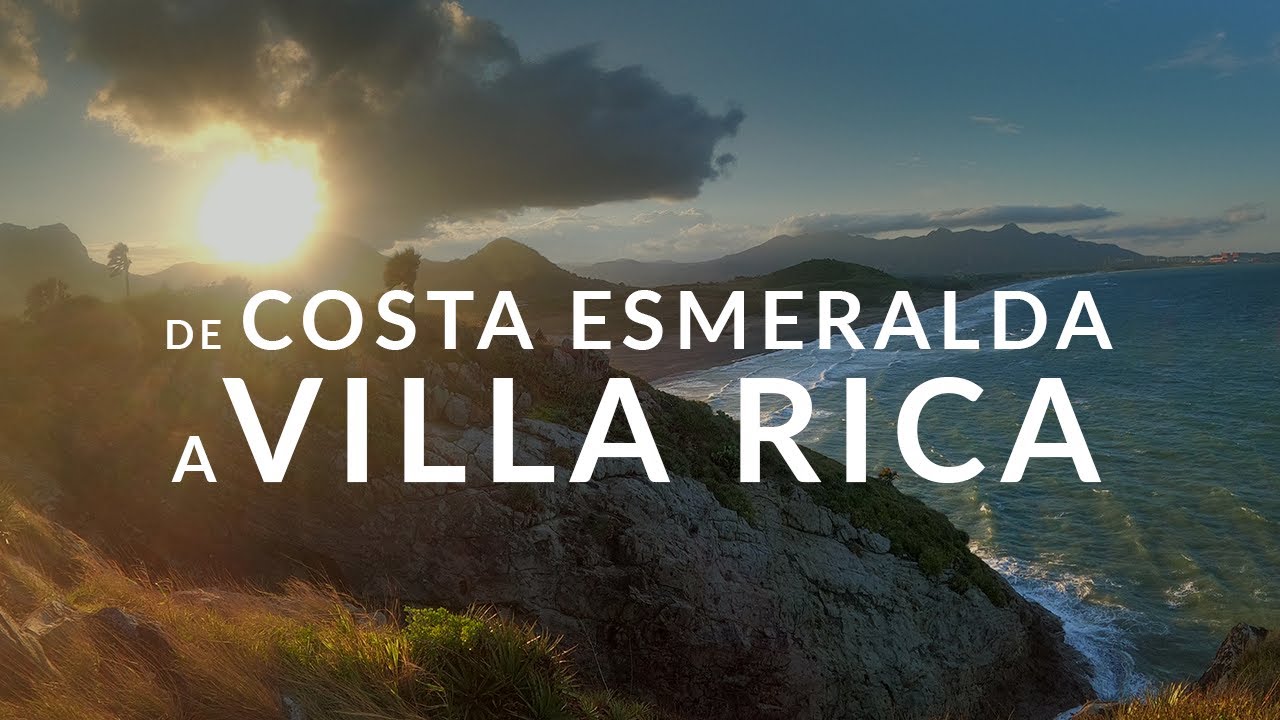 Conoce Costa Esmeralda y Villa Rica