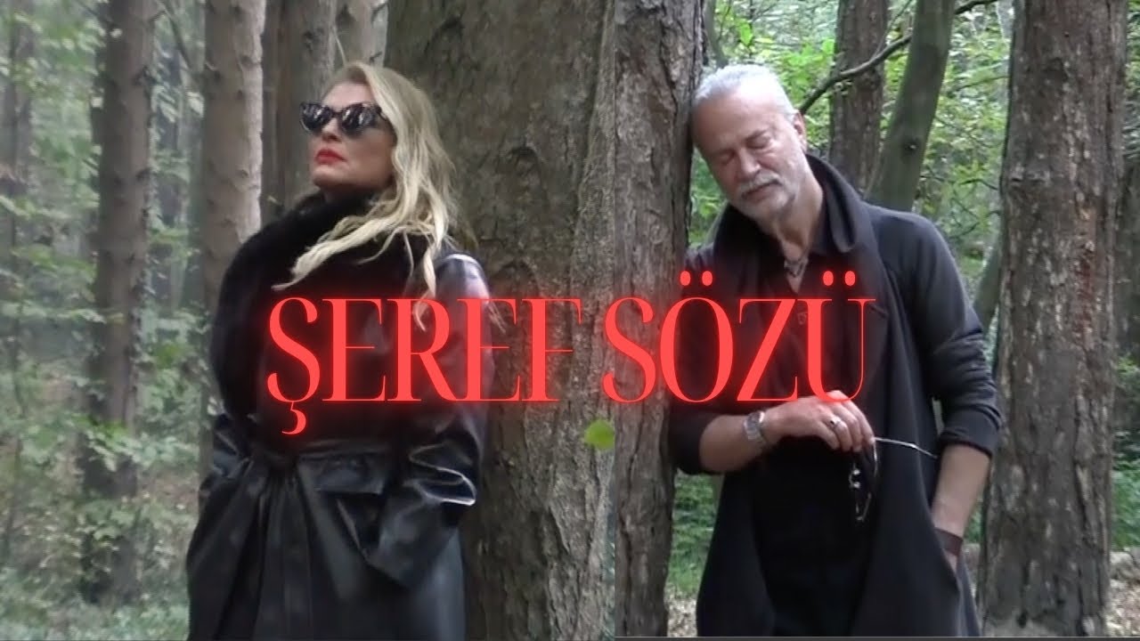 ŞEREF SÖZÜ - Nilüfer Bıyıklı (Video Klip)