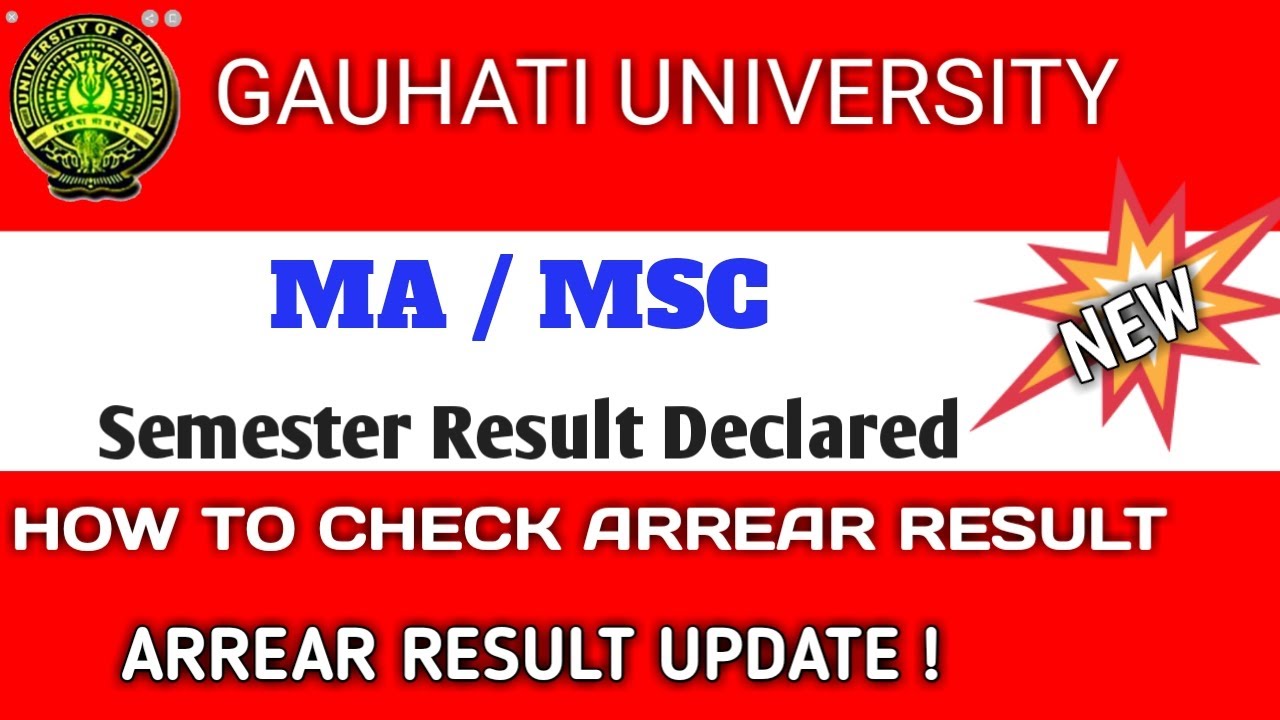 Gauhati University Latest Result 2020 | How to check G.U. Arrear Result and Arrear Result Update