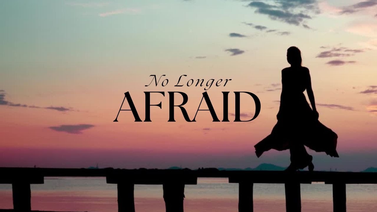 No Longer Afraid | Creative Self-Expression Project