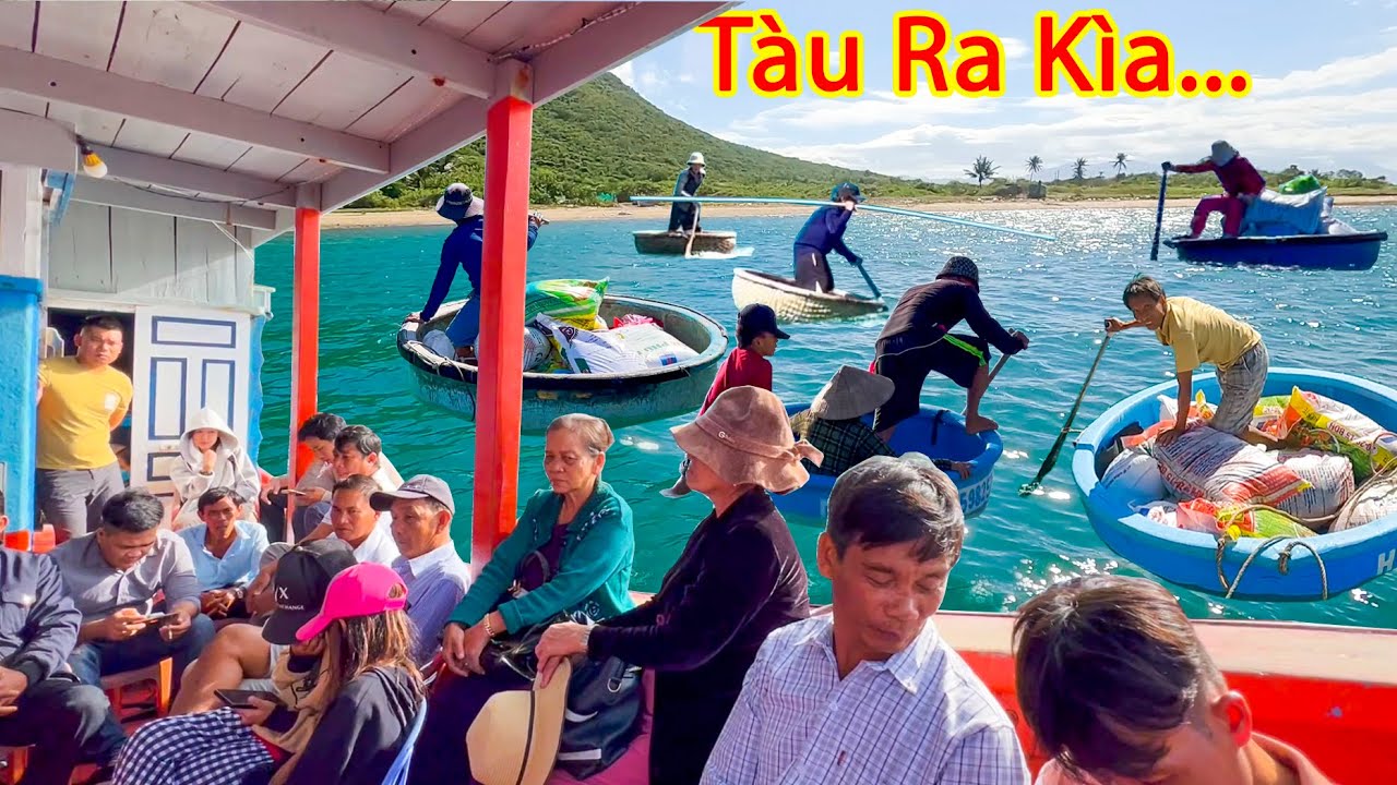 Hòn Đảo Xa Xôi Ở Khánh Hoà║Độc Đáo Cách Tiếp Tế Lương Thực Khi Tàu Đến.