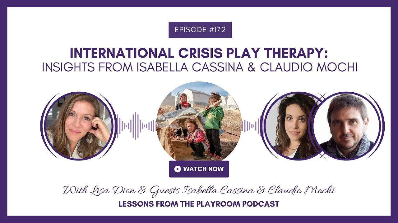 Healing Through Play: Crisis Intervention with Isabella Cassina & Claudio Mochi 🌍
